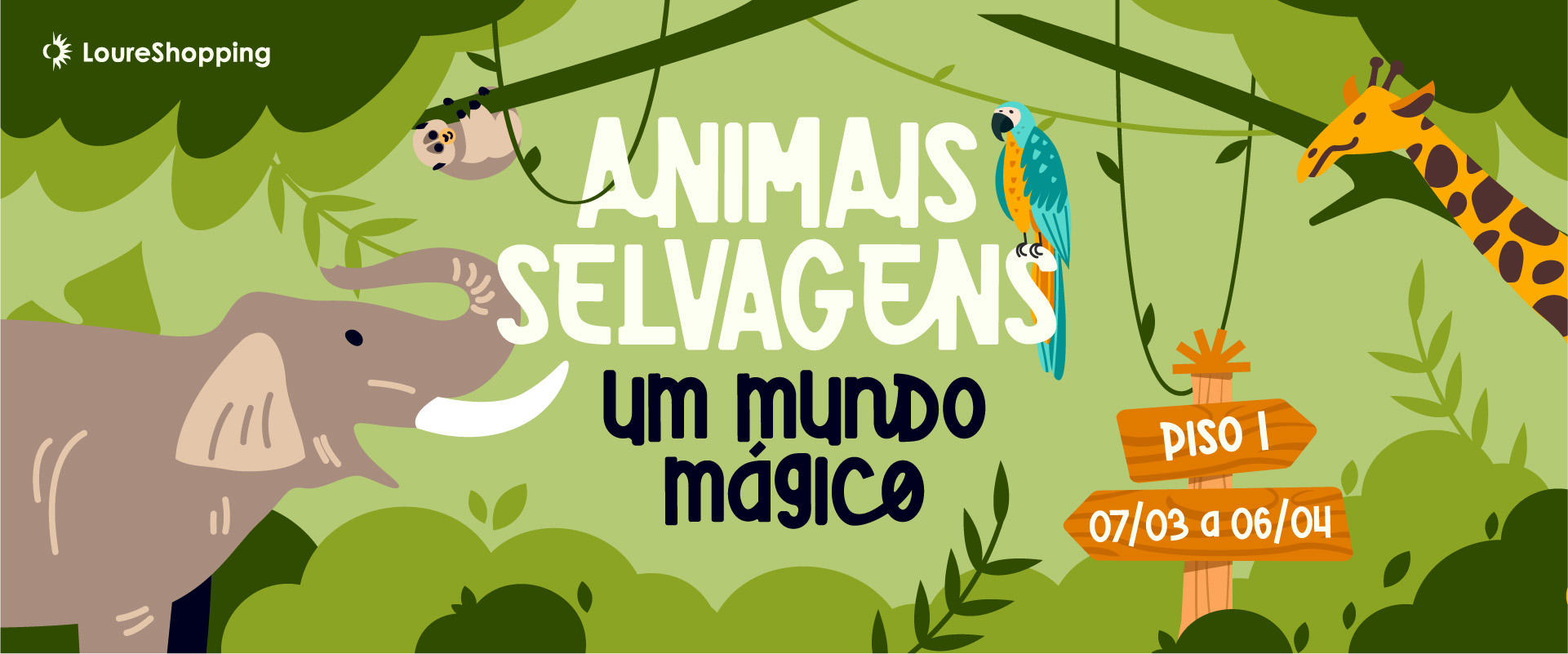 Animais Selvagens – Um Mundo Mágico no LoureShopping