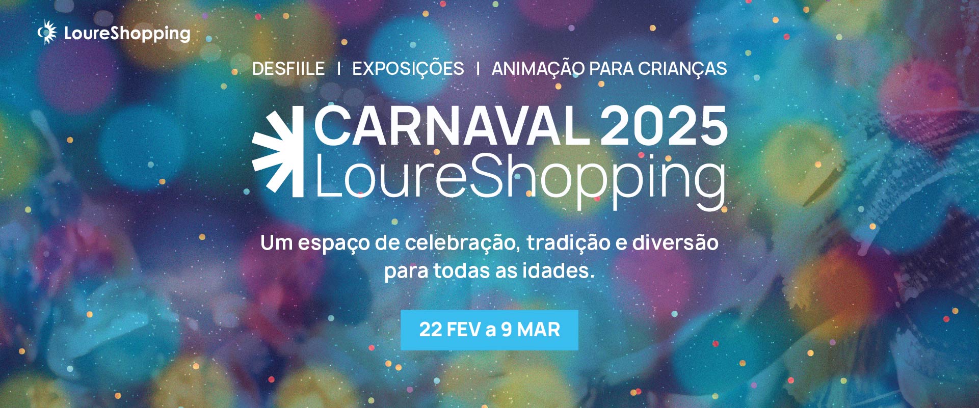 Carnaval de Loures 2025<br>A folia também se vive no LoureShopping!